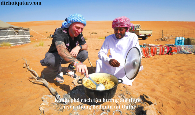 Read more about the article Khám phá cách tận hưởng ẩm thực truyền thống Bedouin tại Qatar